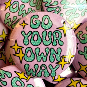 Button Bag Fundraiser for Salem County Pride - Go Your Own Way